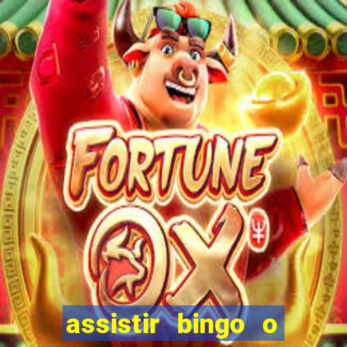 assistir bingo o rei das manhas filme completo dublado